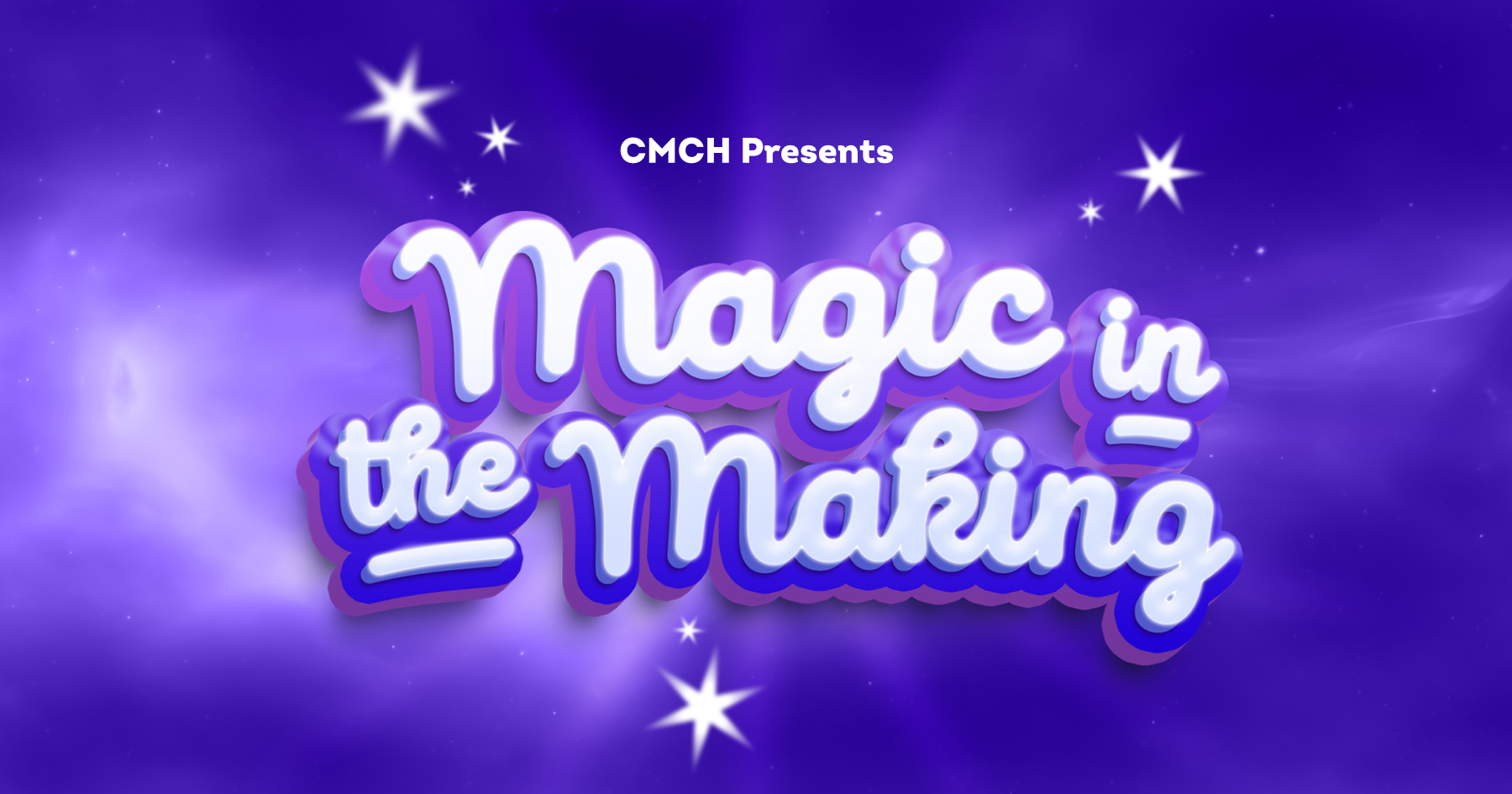 Magic in the Making